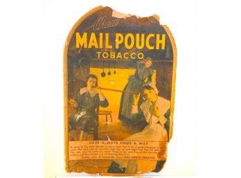 RARE Early Mail Pouch Tobacco Cardboard Advertising Sign 21 X 32 Inches Great Artwork