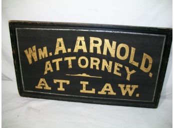 Fantastic Large 1880's Lawyer Trade Sign (Two Sided) 'W.A. Arnold'