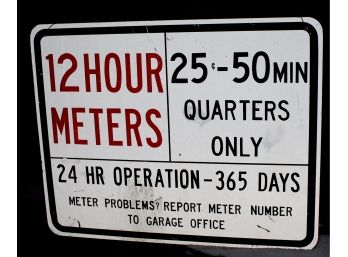 12 HOUR METERS Metal Parking Sign