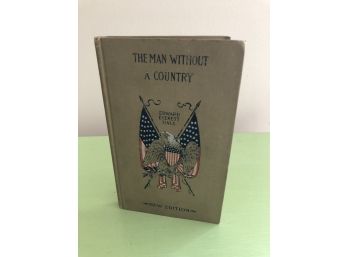 Antique Book - A Man Without A Country By  Edward Everette Hale