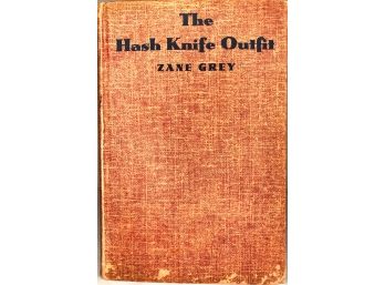 The Hash Knife Outfit By Zane Grey