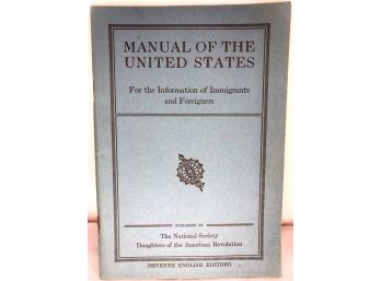 1932 Manual Of The United States For The Information Of Immigrants And Foreigners