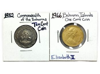 Bahama Coins (Two (2) Coins In Total)