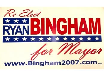 Mayor Ryan Bingham Sign