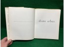 Diane Arbus - An Aperture Monograph. 1972 First Edition Hard Cover In Dust Jacket. Seminal Photography Book.