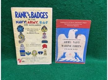 WWII Insignia Booklets. R.A.F. Rank And Badges And U.S. Army, Navy, Marine Corps Insignia.