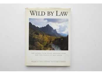 Wild By Law - Sierra Club Legal Defense Fund With Personal Letter, 1990