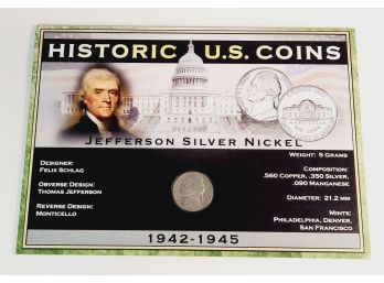 Jefferson SILVER Nickel With History And Info Card (WW II)