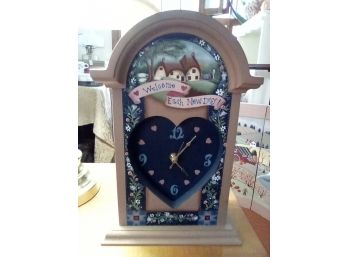 Wood Battery Operated Table Clock With Many Hand Painted Details & Banner That Reads, 'Welcome Each New Day!'