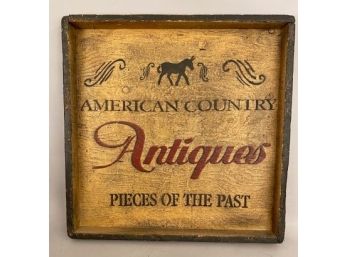 Antique Style 'American Country Antiques' Sign