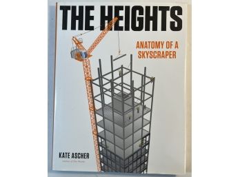 The Heights: Anatomy Of A Skyscraper