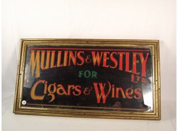 Vintage Mullins And Westley Cigars And Wines Advertising Mirror