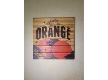 Orange Wall Art . Paint On Wood. - - - - - - - - - - - - - - - - - - - - - - - -- - - - Loc: AG