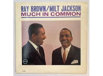 Ray Brown/ Milt Jackson - Much In Common V-8580 MONO VG