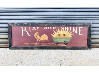 Hand Painted Folk Art Rise And Shine Sign