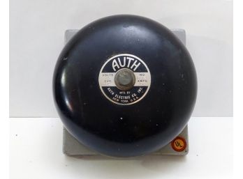 Vintage AUTH Alarm Bell