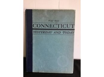 Antique Connecticut Yesterday And Today Book