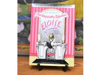 The Absolutely Essential Eloise Autographed By Illustrator