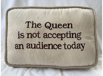 Funny Royal Sentiment Pillow