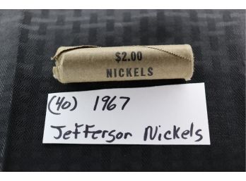 B30   Roll Of (40) 1967  Uncirculated  Jefferson Nickels