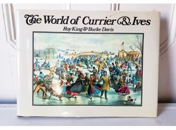 1987 Hardcover 'The World Of Currier & Ives' By Roy King & Burke Davis - MILLBROOK PICKUP