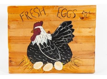 Hand-Painted 'Fresh Eggs 5¢' Sign