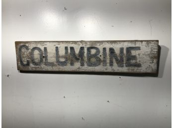 Antique Sign From An Old Florist 'Columbine' Flower Sign From Upstate New York 1920's