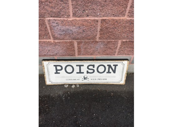 Decorative Poison Sign