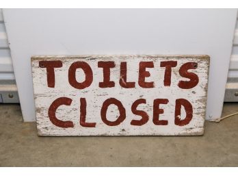 Toilets Closed Wooden Sign