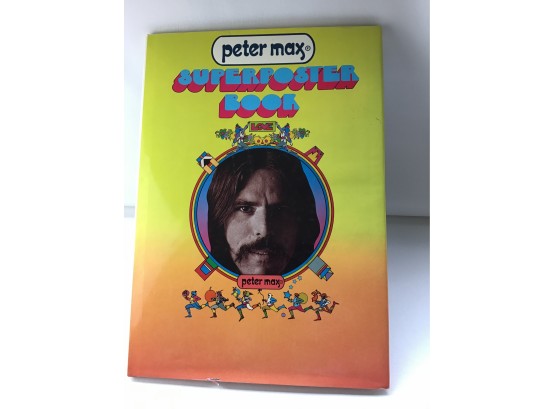 Peter Max Super Poster Book 1971