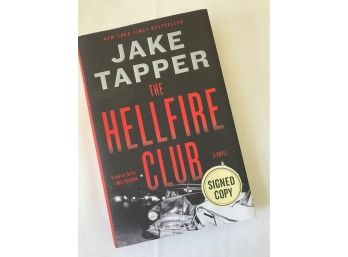 'The Hellfire Club,' By Jake Tapper  -- Signed