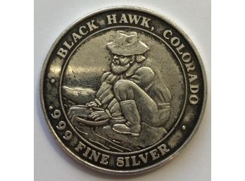 Historic Colorado Mining Coin .999 Fine Silver 1 Oz 'Marked Black Hawl Colorado'