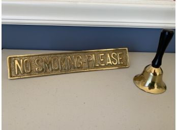 Vintage Brass No Smoking Table Top Sign & Petite Brass Bell