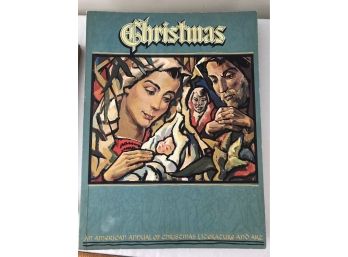 Christmas -- The American Annual  Of Christmas Literature And Art -- 1960