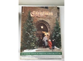 Christmas -- The American Annual  Of Christmas Literature And Art -- 1956