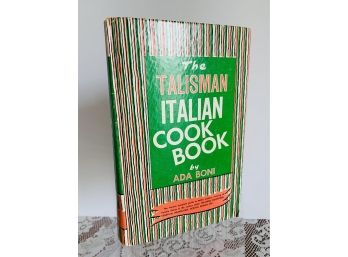 1974 The Talisman Italian Cookbook Ada Boni