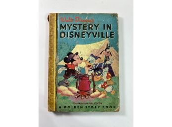 Walt Disney's - 'Mystery In Disneyville' - A Golden Story Book Simon & Shuster - *