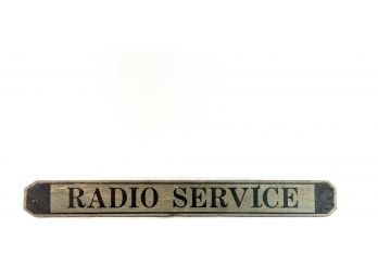 Vintage - 'Radio Service' Painted Wooden Sign