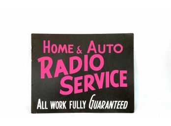 Vintage Dayglo Pink Cardboard Sign -'Home & Auto Radio Service'