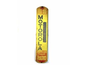 Vintage - Motorola - For Home & Car Americas Finest Radio - Single Sided Metal Sign With Thermometer