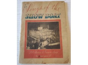 1935 Songs Of The Show Boat -A Collection Of Favorite Songs That Never Grow Old. The Maxwell House Coffee Show