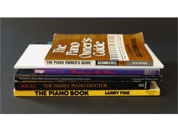 The Piano Owners Guide By Schmachel The Piano Book By Larry Fine The Family Piano Doctor By Wicks