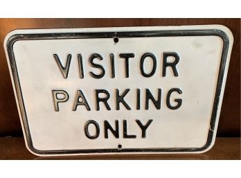 Heavy Gauge Visitor Parking Only Sign