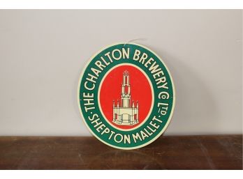 Charlton Brewery Co Vintage Metal Sign - Shepton Malley