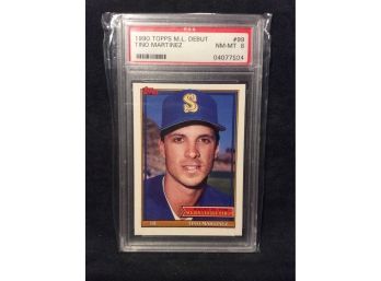 1990 Topps ML Debut Tino Martinez PSA Graded 8 Card