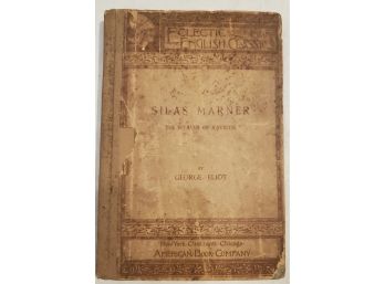 Antique Copy Of Silas Marner - The Weaver Of Ravello By George Eliot