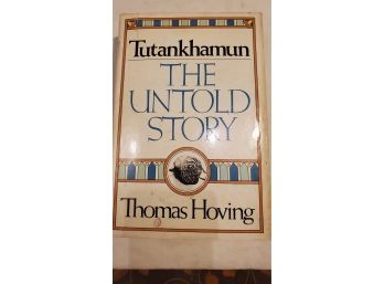 Tutankhamun - The Untold Story - Signed By Author Thomas Hoving - First Edition