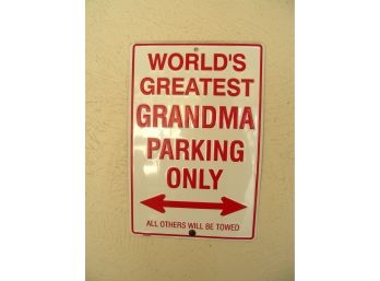 Grandma Parking Sign