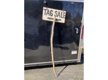 6 And A Half Foot Tall Tag Sale Sing