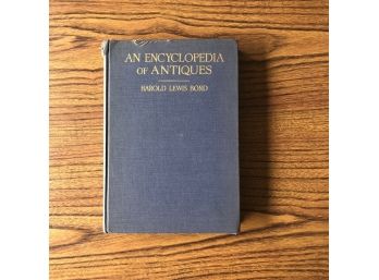 Vintage “An Encyclopedia Of Antiques” Book
